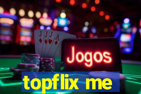 topflix me